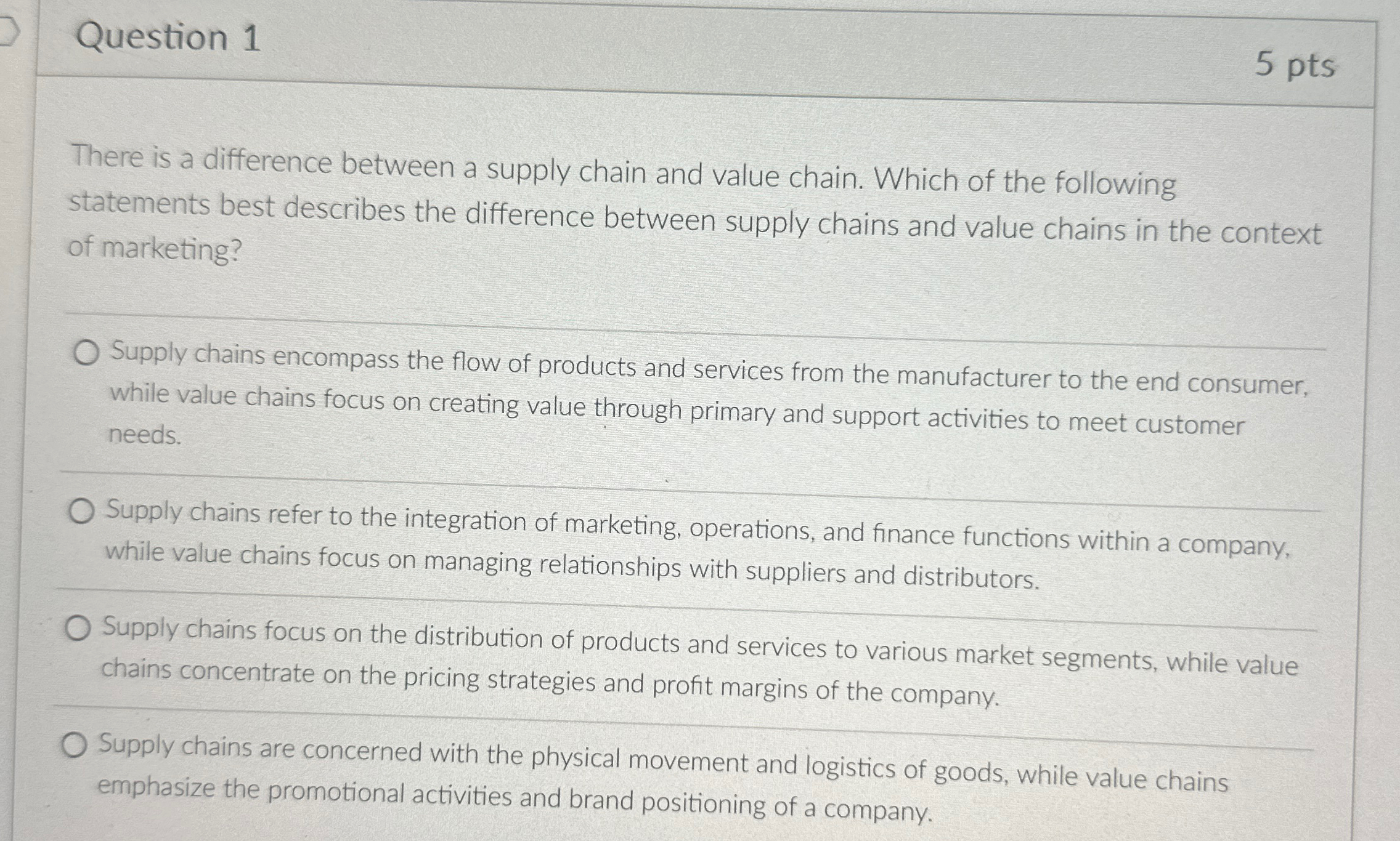  Question 1 5 pts There is a difference between a supply
