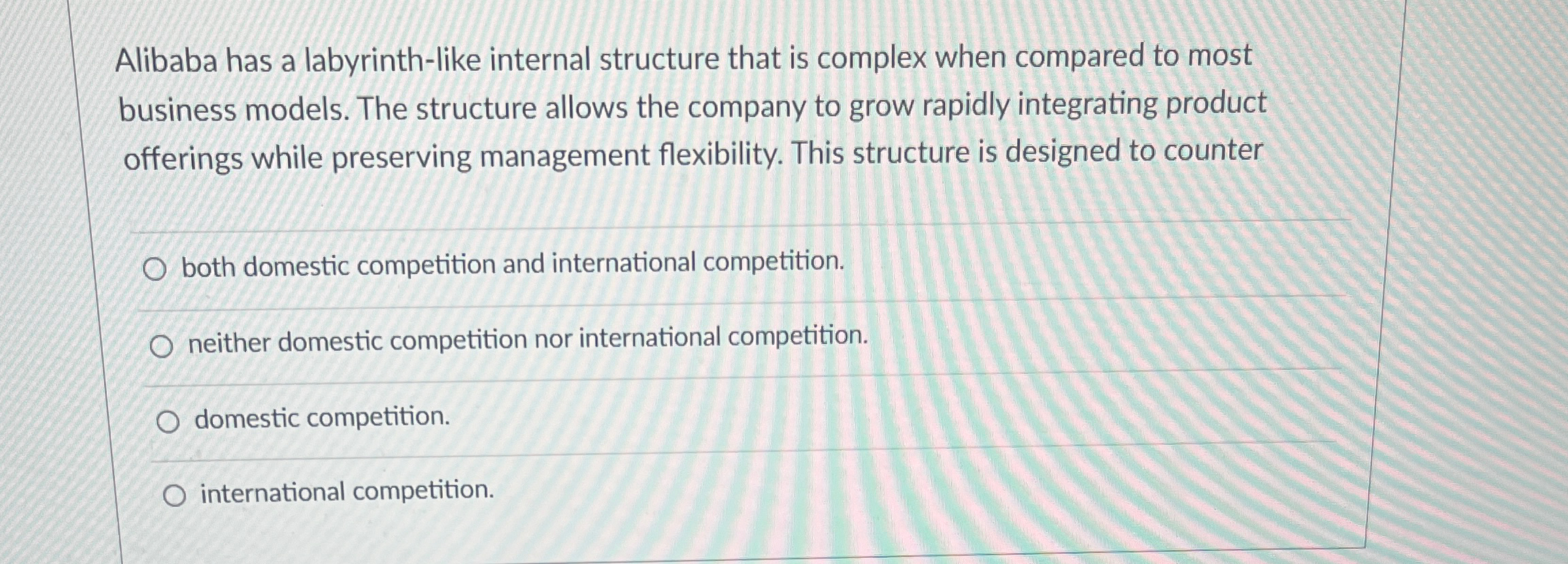  Alibaba has a labyrinth-like internal structure that is complex when compared