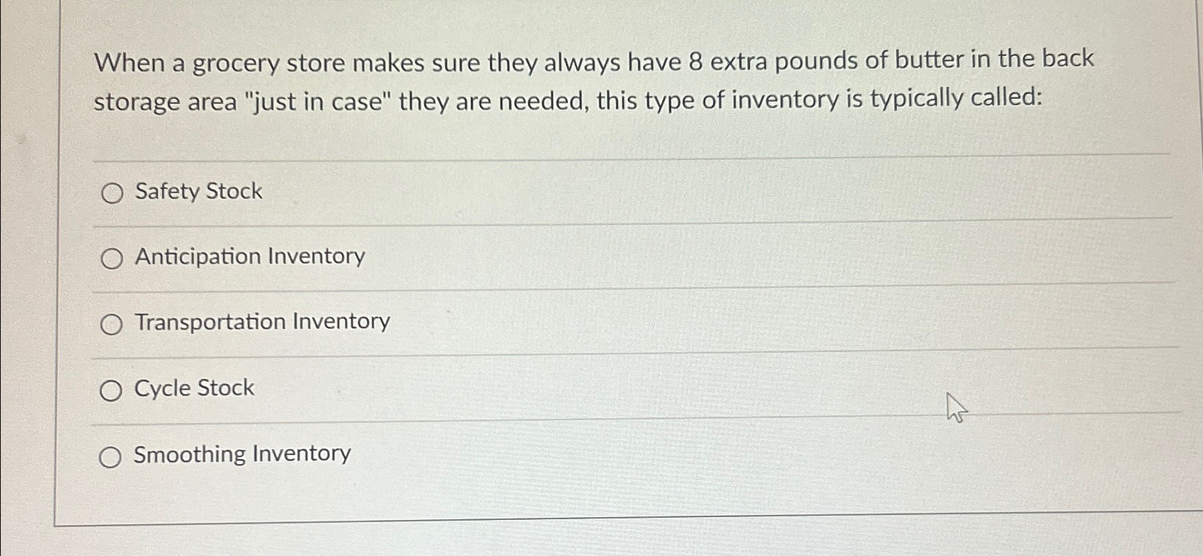 When a grocery store makes sure they always have 8 extra