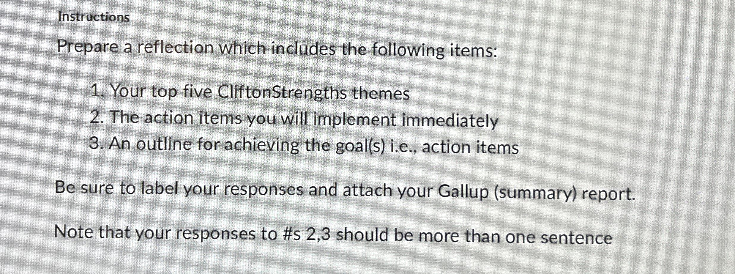  Instructions Prepare a reflection which includes the following items: Your top