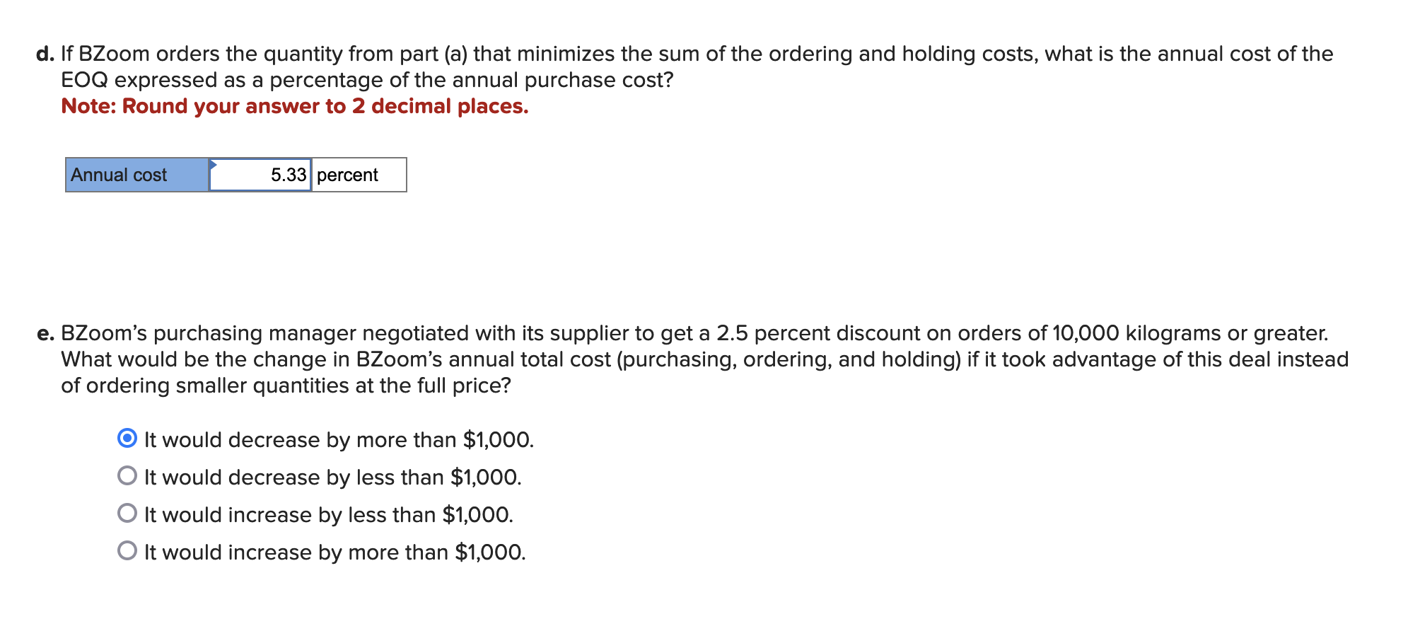  Hello expert I am having trouble with part d. I do