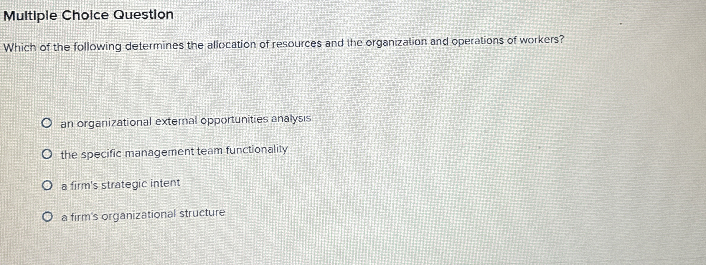  Multiple Choice Question Which of the following determines the allocation of