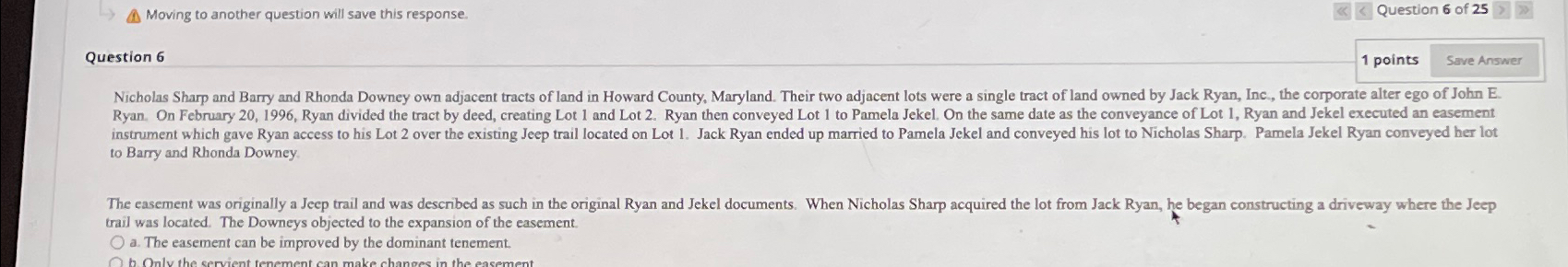  Moving to another question will save this response. Question 6 of