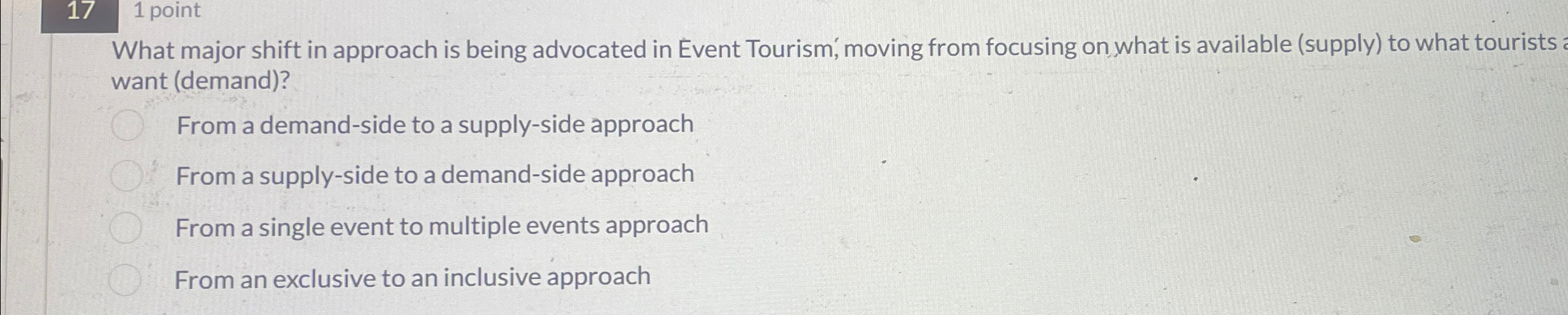  1 point What major shift in approach is being advocated in