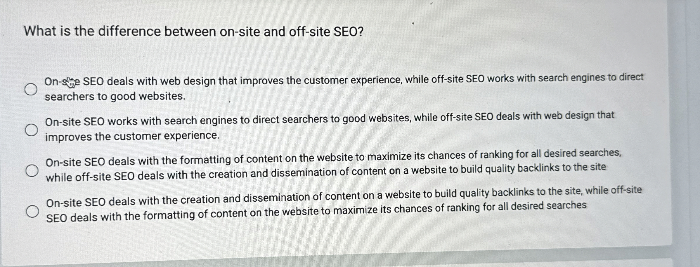  What is the difference between on-site and off-site SEO? searchers to
