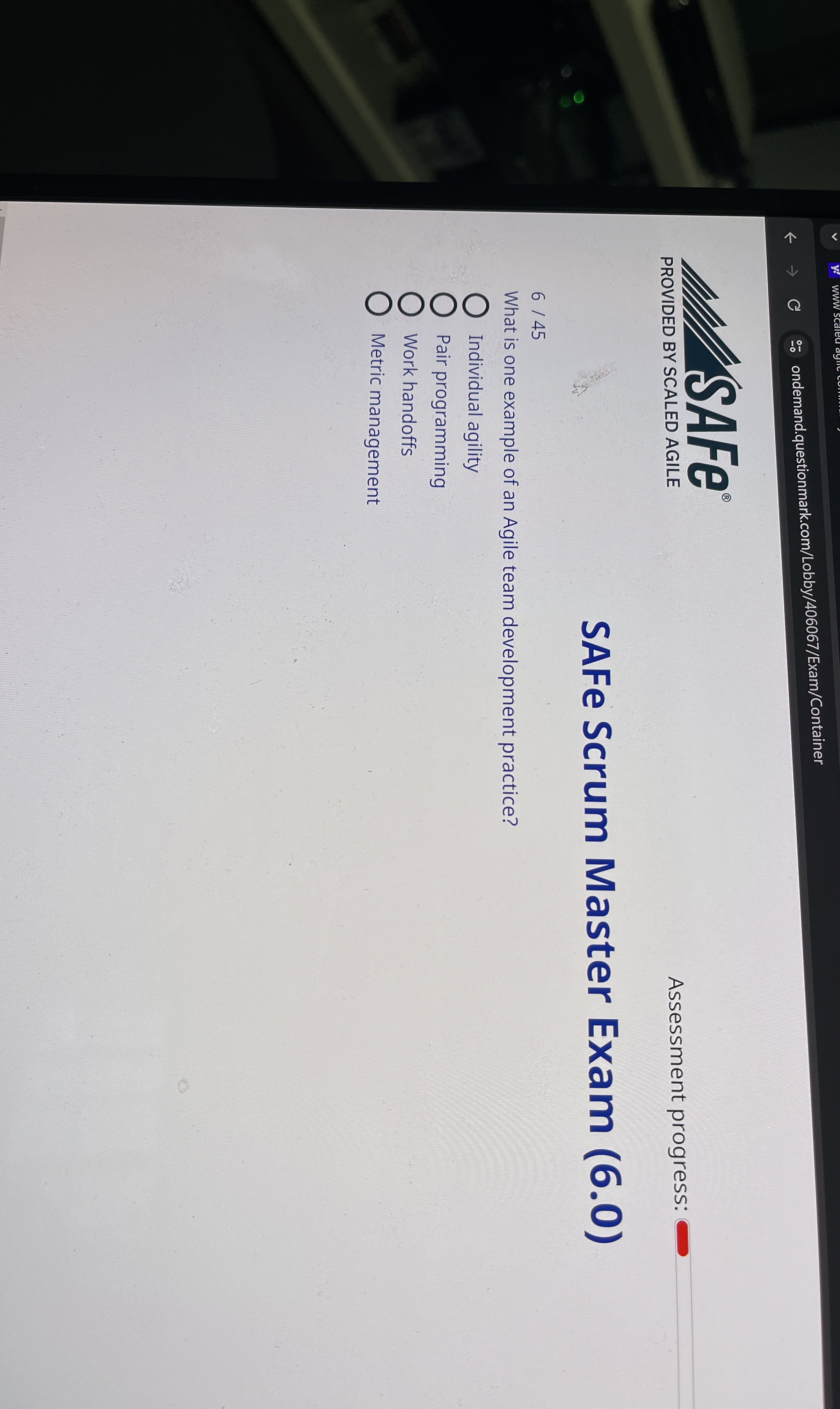  ondemand.questionmark.com/Lobby/406067/Exam/Container PROVIDED BY SCALED AGILE Assessment progress: SAFe Scrum Master Exam