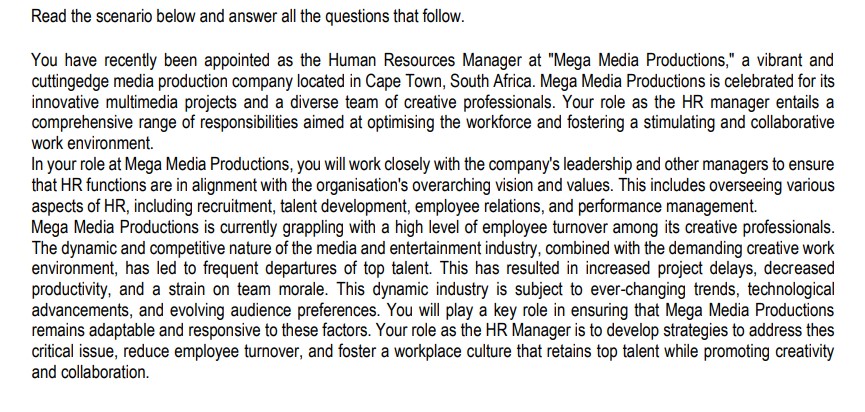  Read the scenario below and answer all the questions that follow.