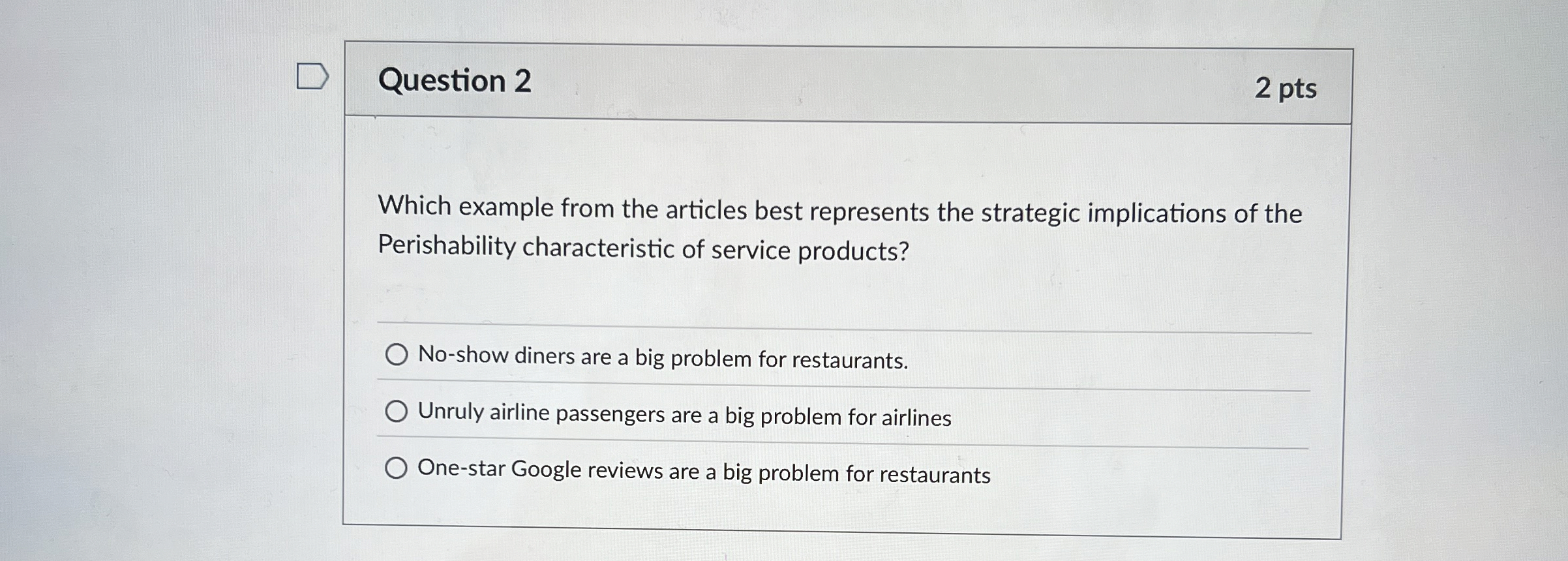 Question 2 Which example from the articles best represents the strategic