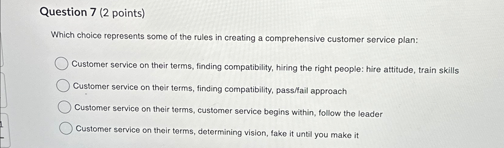  Question 7(2 points) Which choice represents some of the rules in