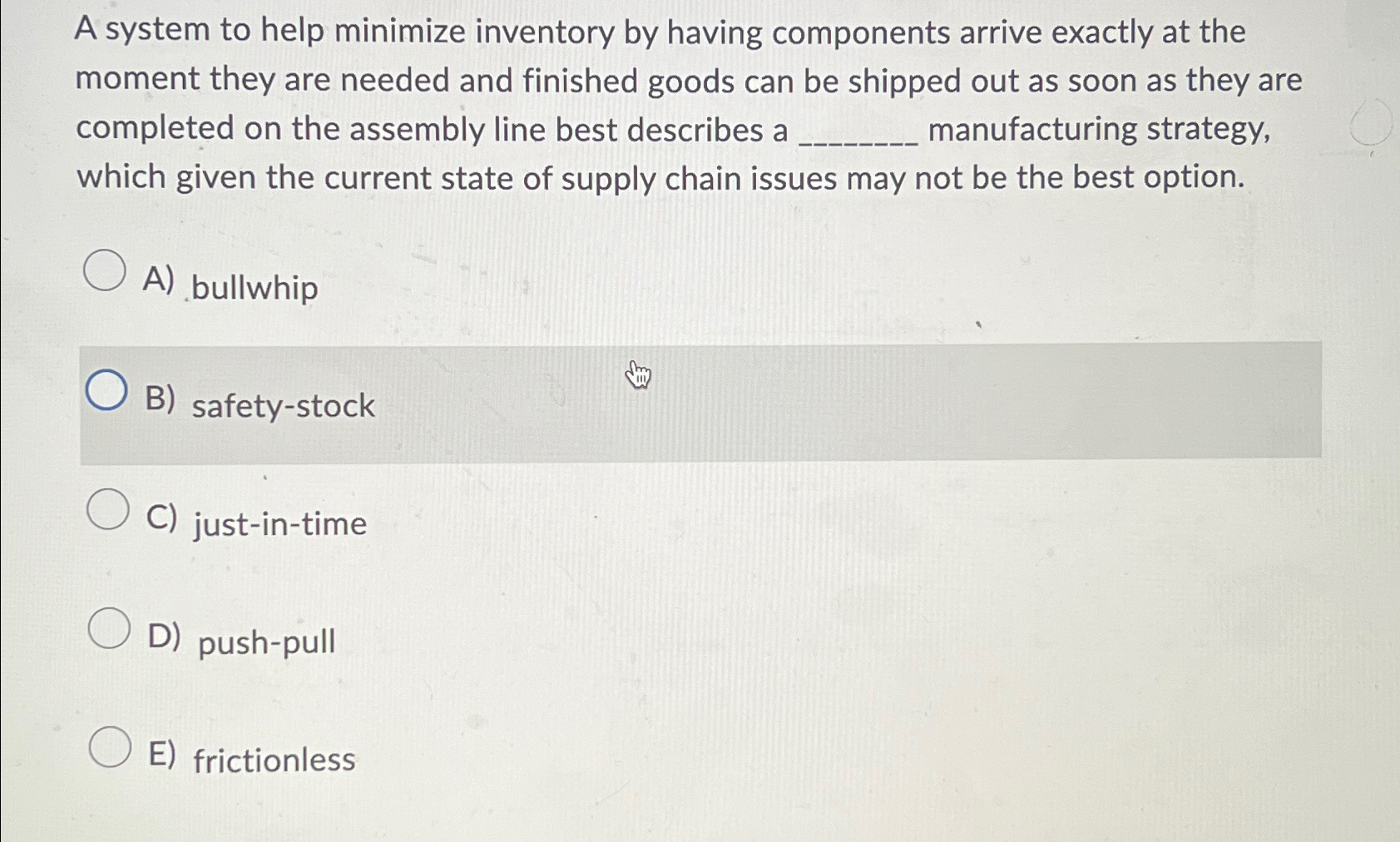 A system to help minimize inventory by having components arrive exactly