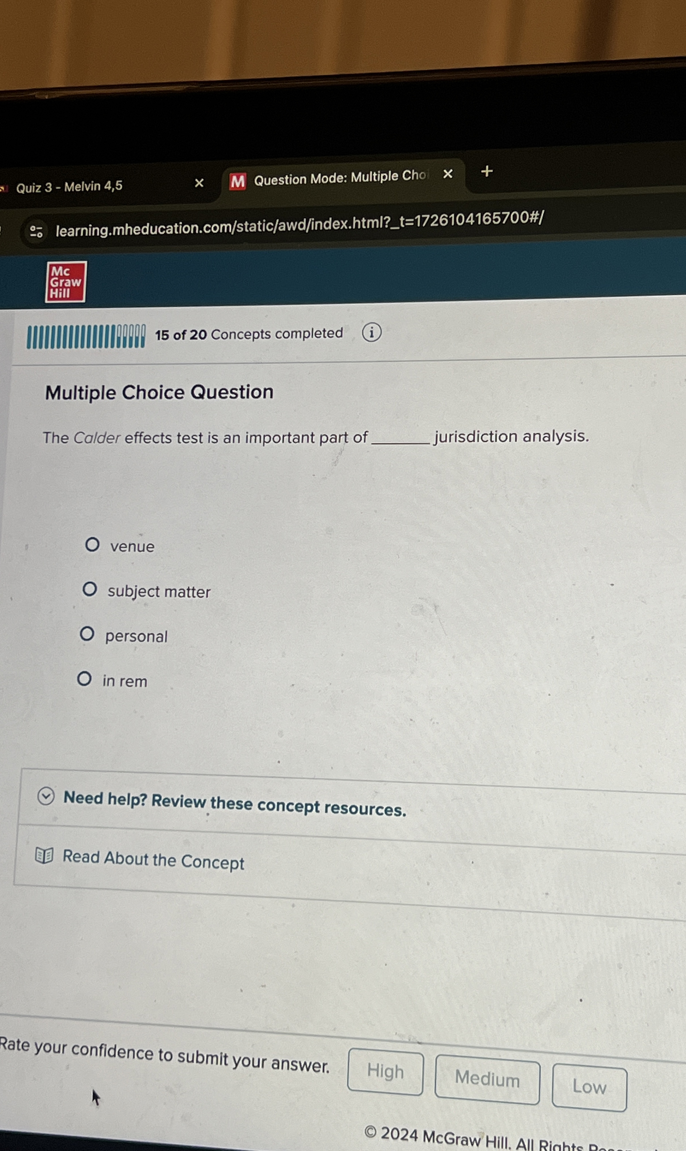  Multiple Choice Question The Calder effects test is an important part