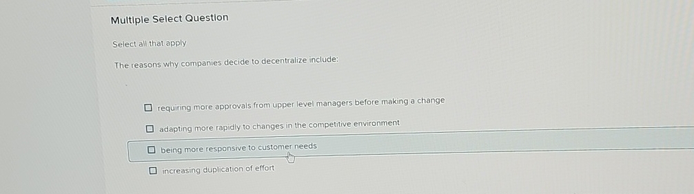  Multiple Select Question Select all that apply The reasons why companies