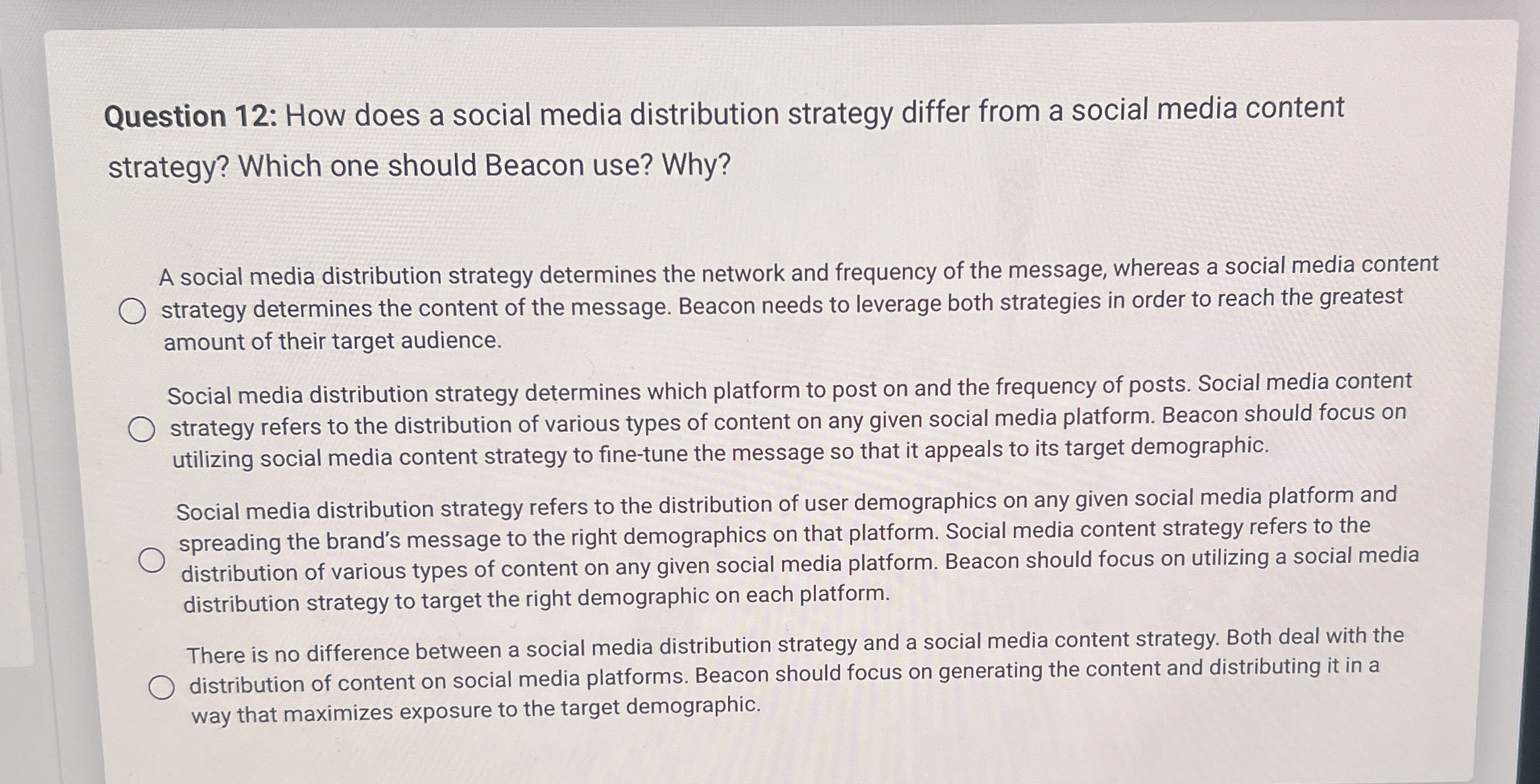  Question 12: How does a social media distribution strategy differ from