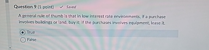  Question 9(1 point) Saved A general rule of thumb is that