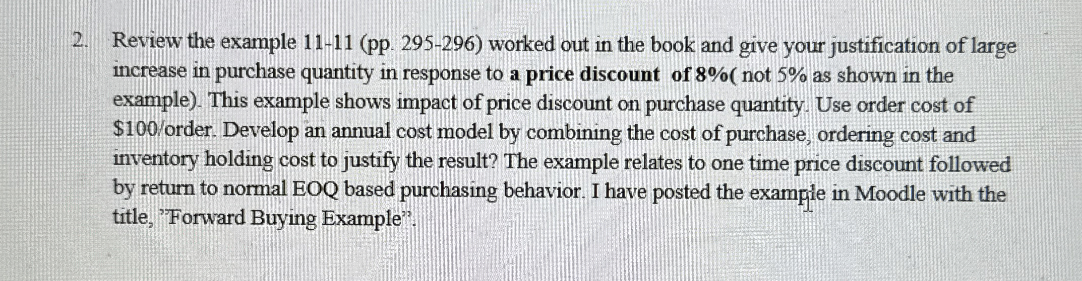  Review the example 11-11(pp.295-296) worked out in the book and give