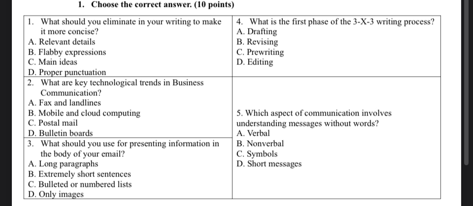  Choose the correct answer. (10 points) \table[[1. What should you eliminate