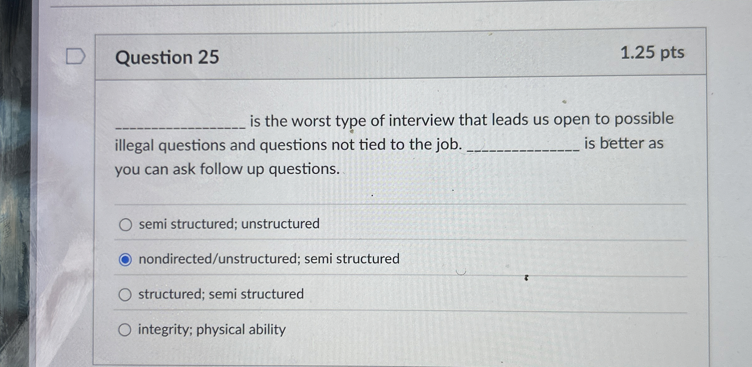  Question 25 is the worst type of interview that leads us