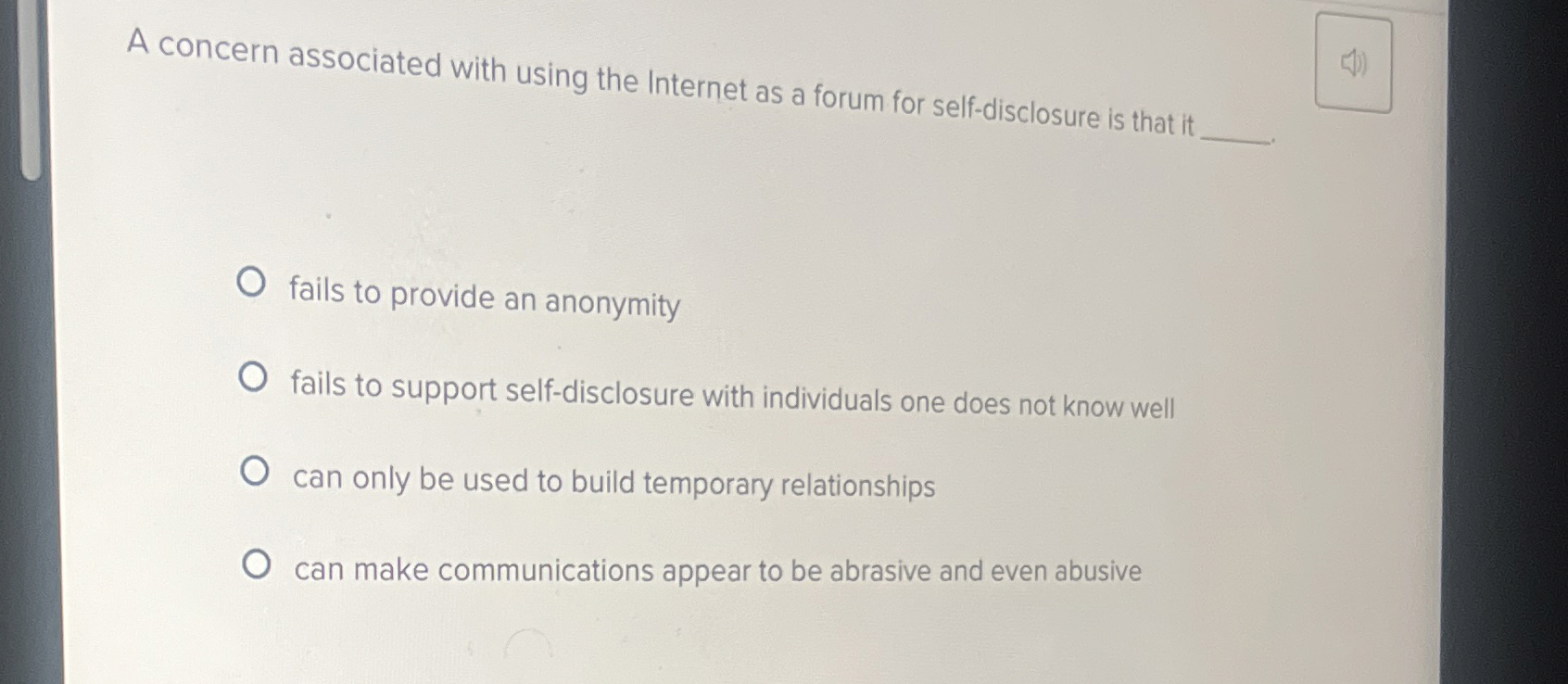  A concern associated with using the Internet as a forum for