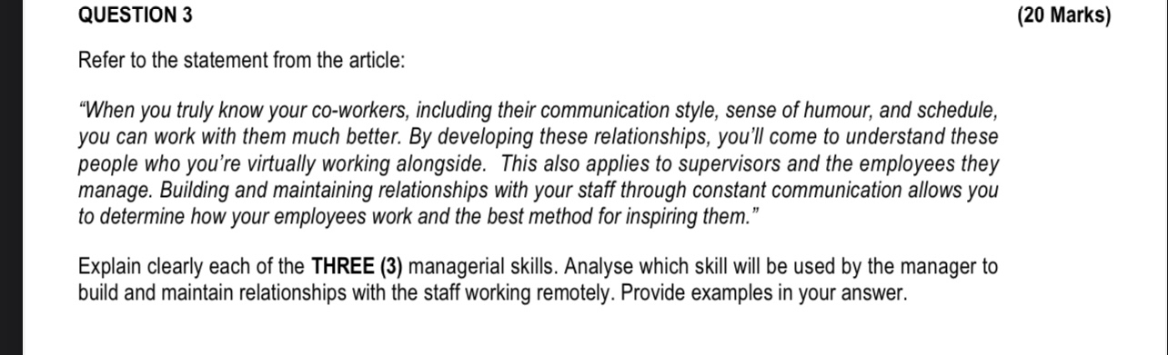  QUESTION 3 (20 Marks) Refer to the statement from the article: