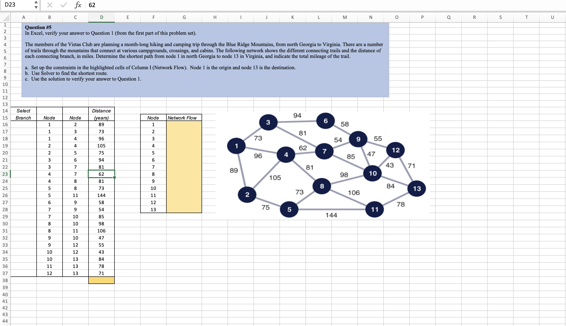  In Excel, verify your answer to Question 1(from the first part