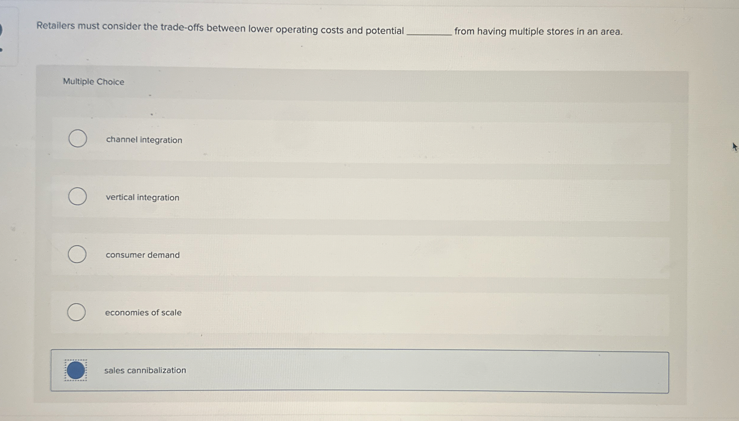 Retailers must consider the trade-offs between lower operating costs and potential