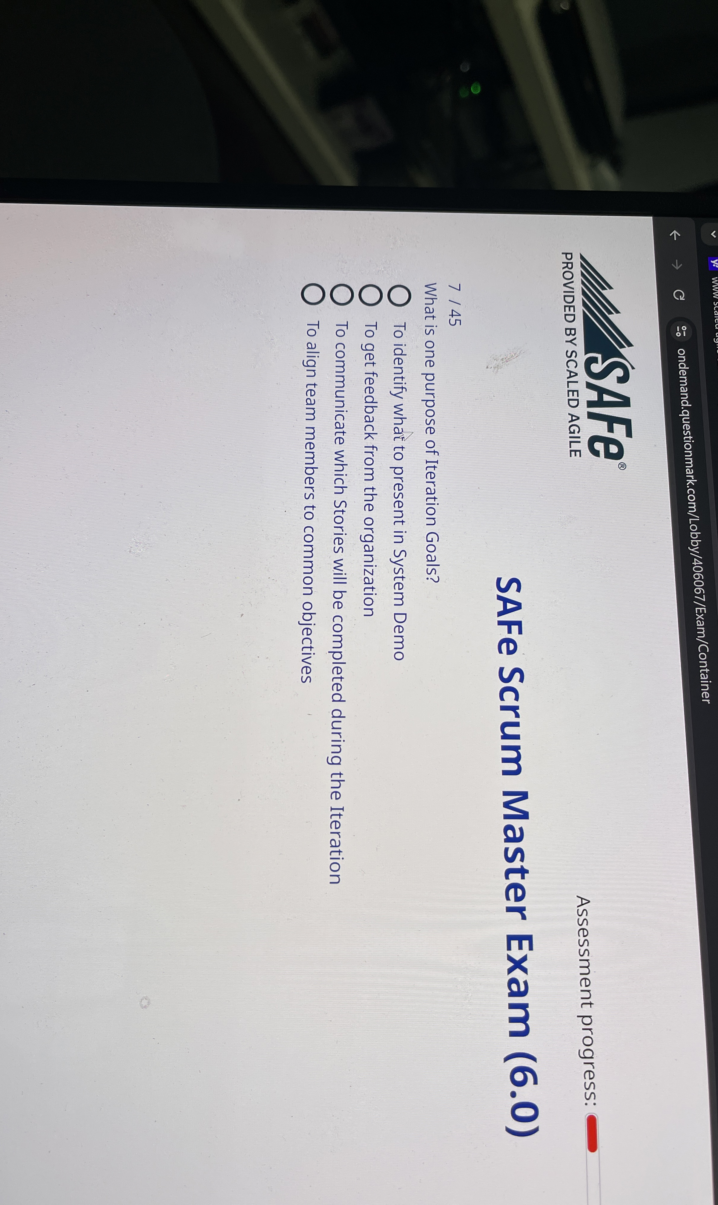  ondemand.questionmark.com/Lobby/406067/Exam/Container PROVIDED BY SCALED AGILE Assessment progress: SAFe Scrum Master Exam