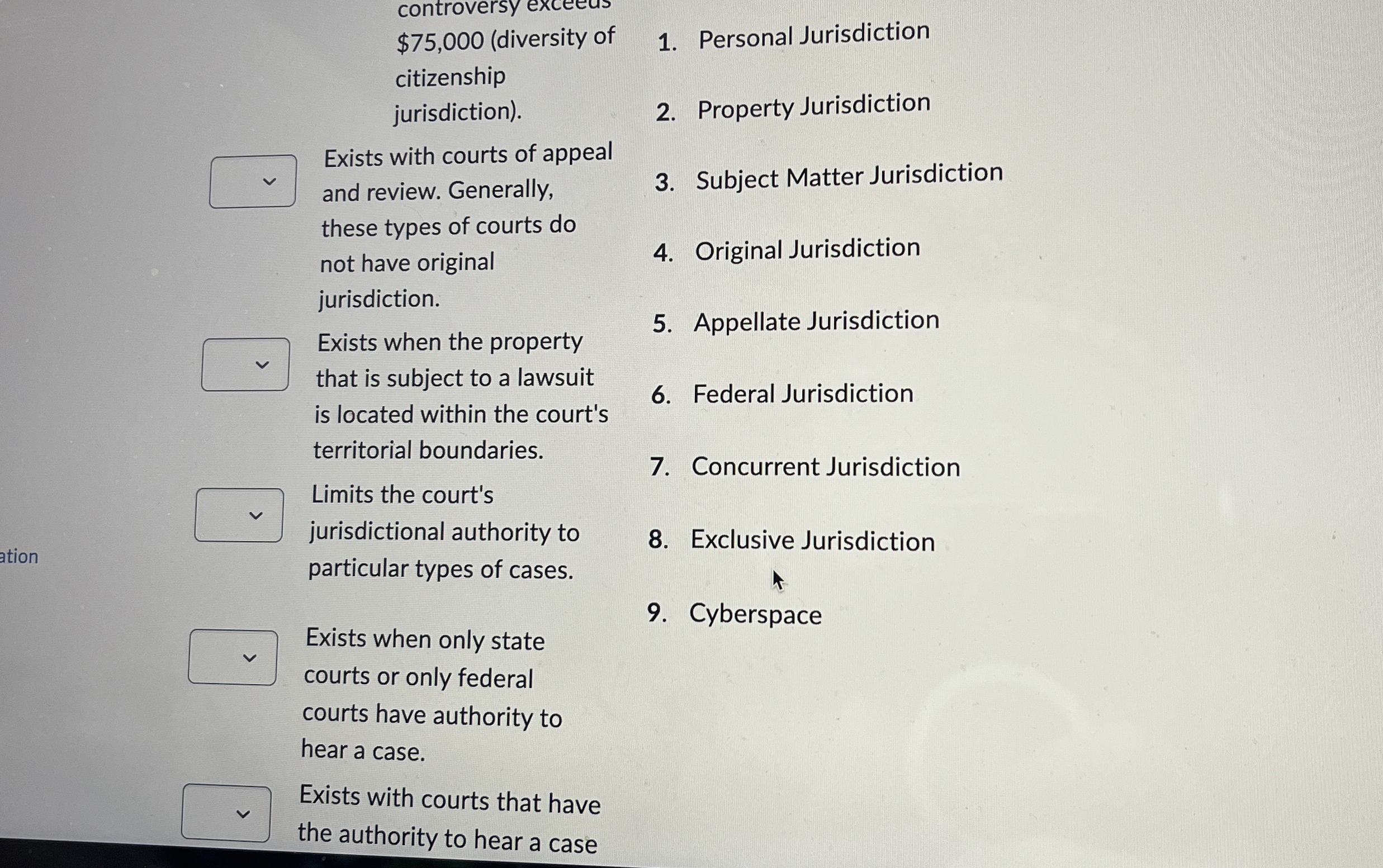  controversy exceeus $75,000(diversity of citizenship jurisdiction). Exists with courts of appeal