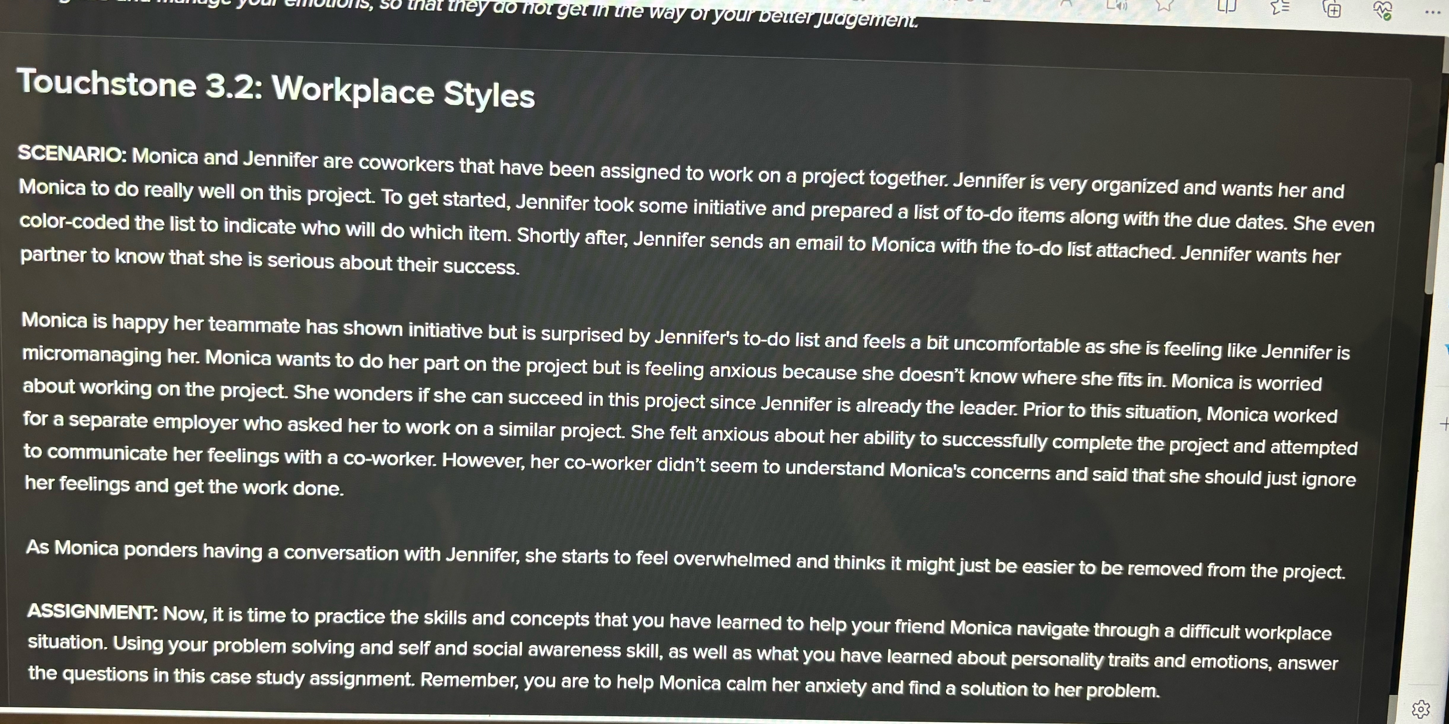  Touchstone 3.2: Workplace Styles SCENARIO: Monica and Jennifer are coworkers that