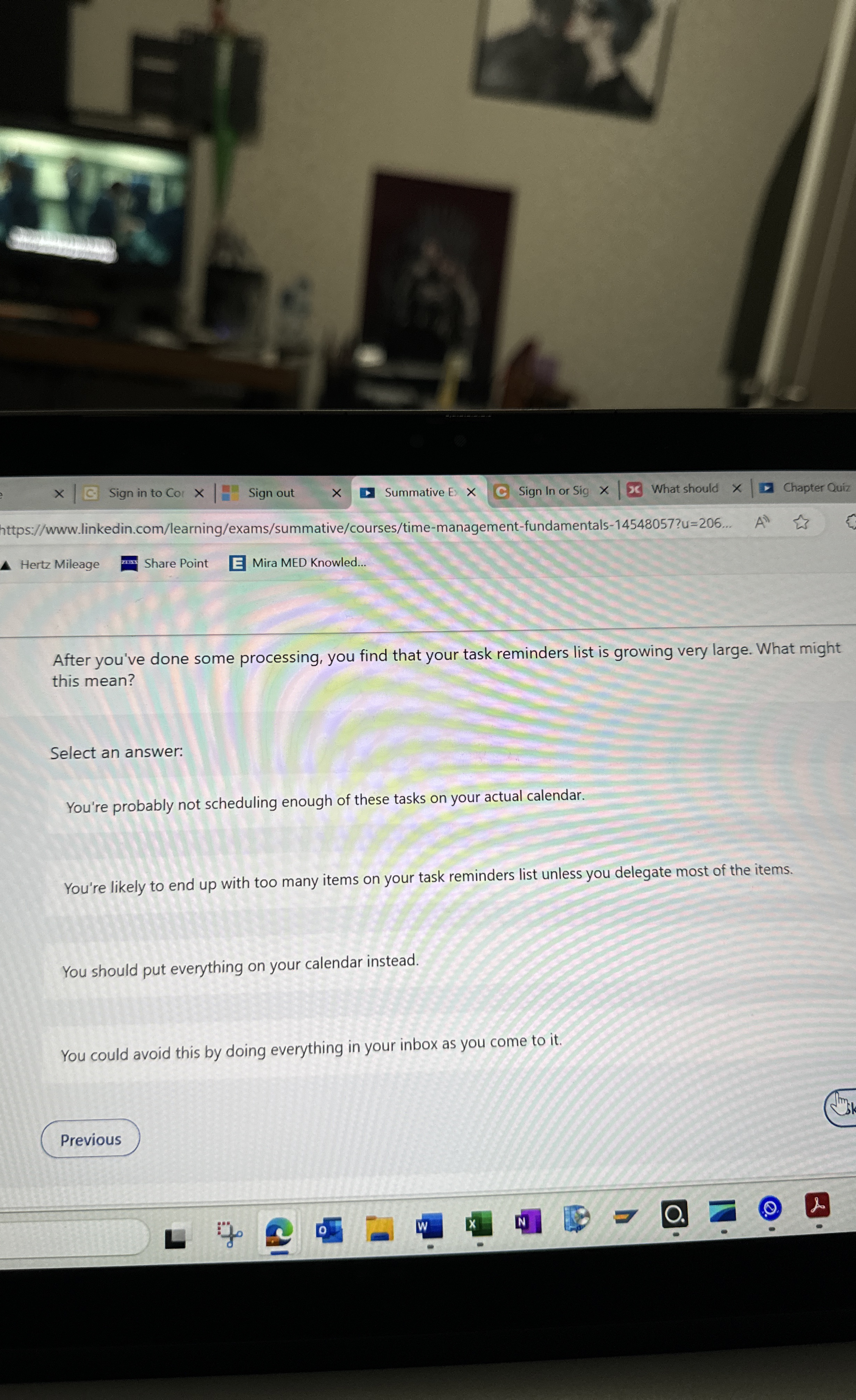  After you've done some processing, you find that your task reminders