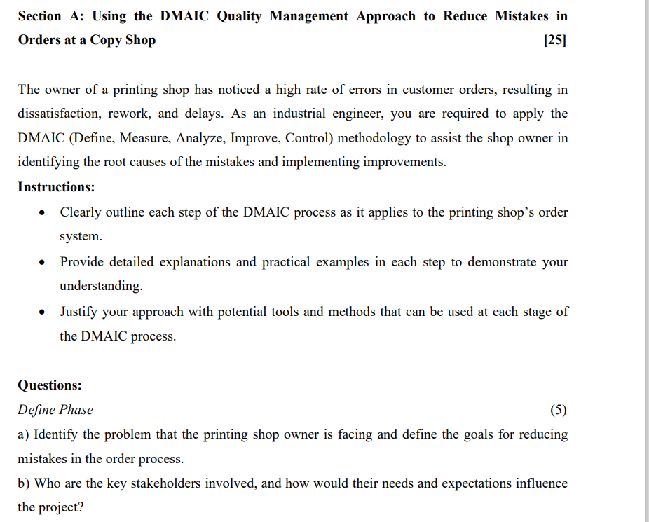  Section A: Using the DMAIC Quality Management Approach to Reduce Mistakes