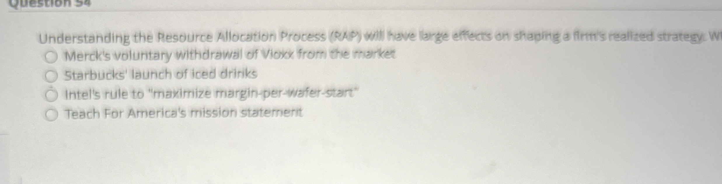  Understanding the Resource Alloctsion Process (QAP) will have large effects on