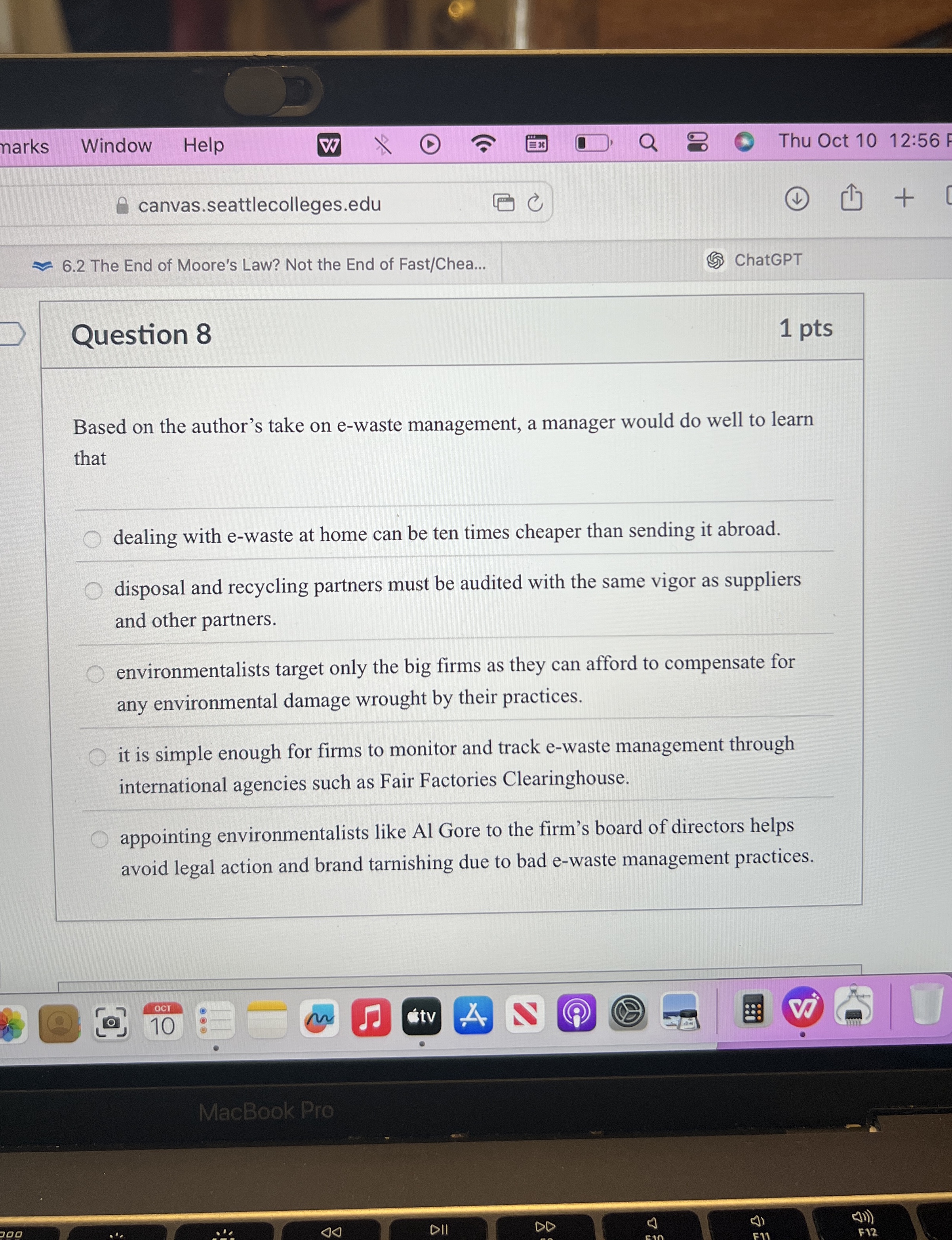  Question 8 Based on the author's take on e-waste management, a