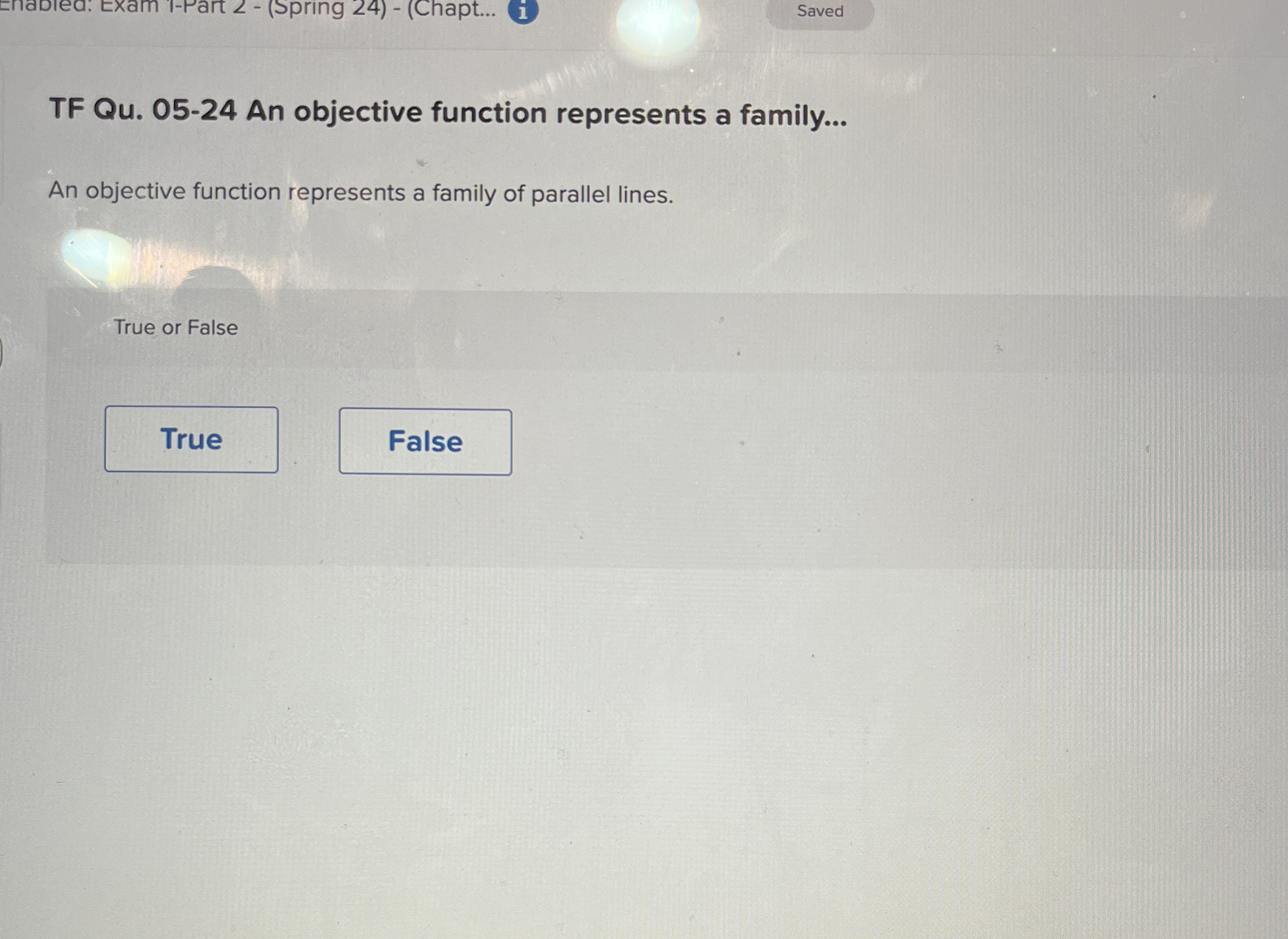  TF Qu.05-24 An objective function represents a family... An objective function