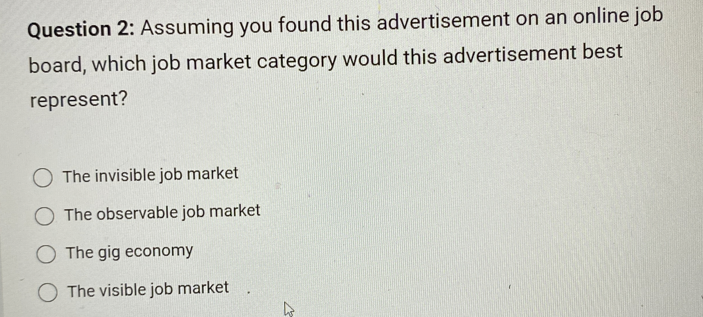  Question 2: Assuming you found this advertisement on an online job