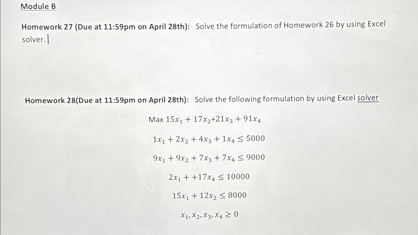  Module B Homework 27(Due at 11:59pm on April 28th): Solve the
