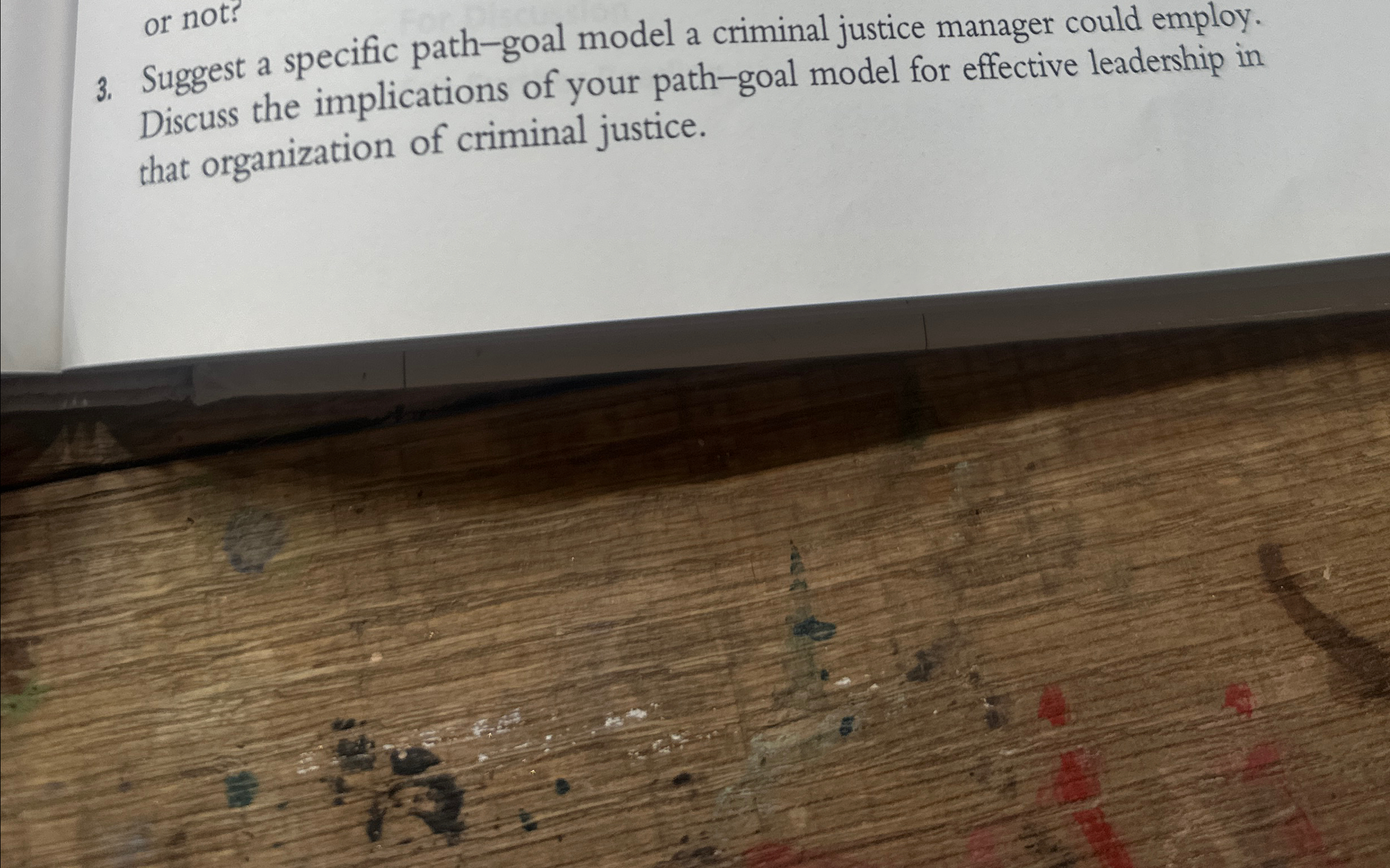  3. Suggest a specific path-goal model a criminal justice manager could
