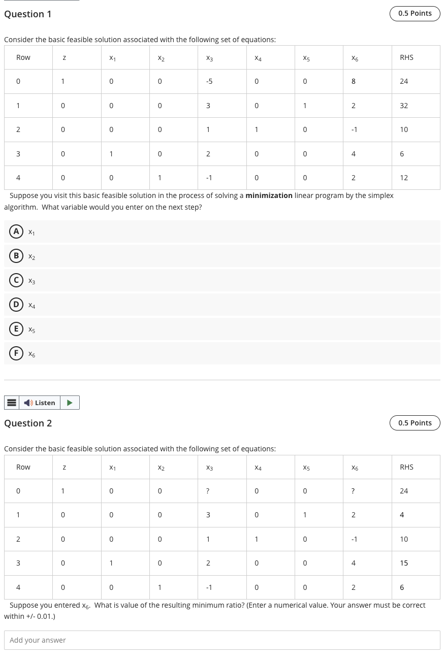  Question 1 Consider the basic feasible solution associated with the following
