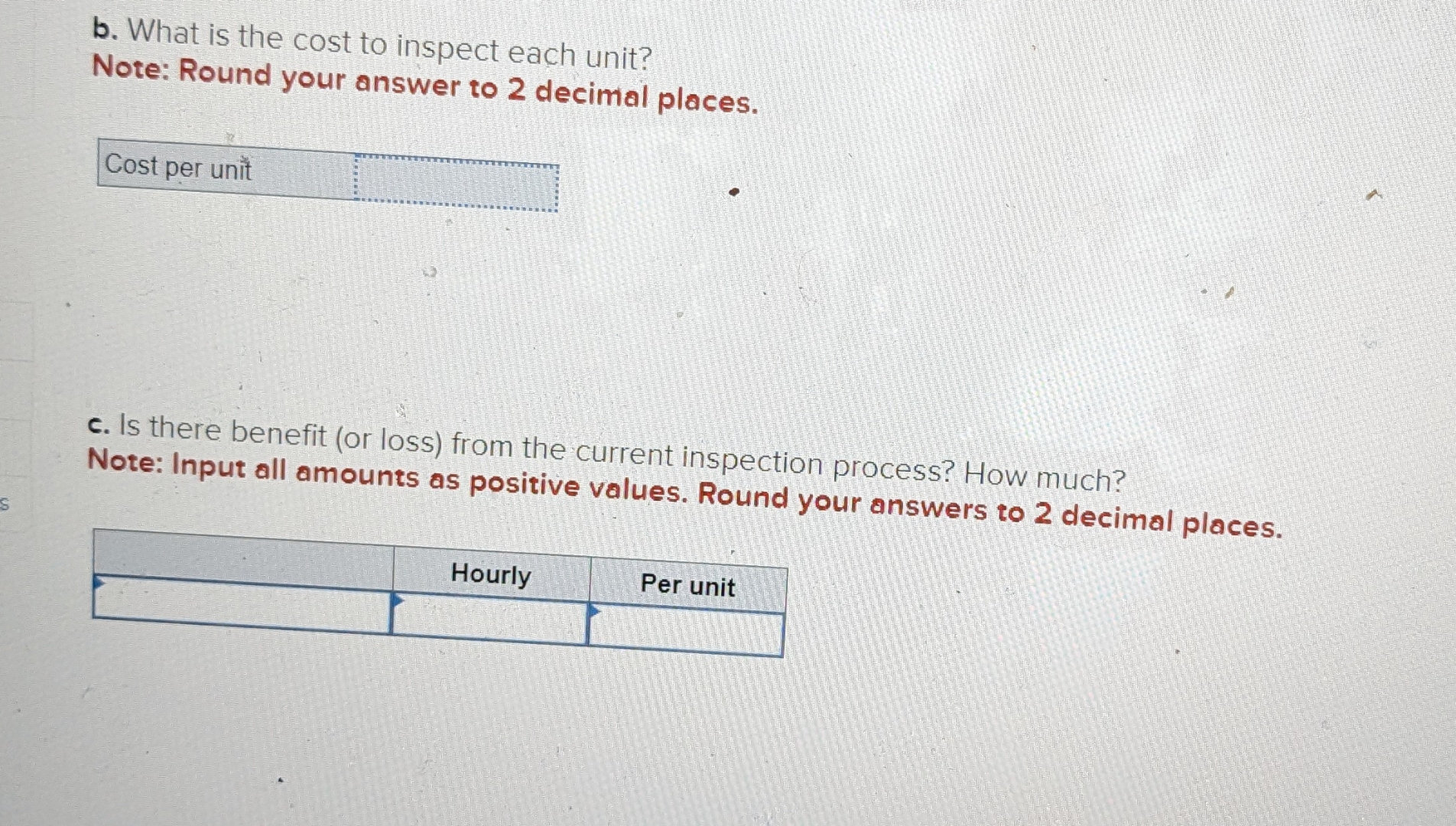  Problem 10-17(Algo) A company currently using an inspection process in its