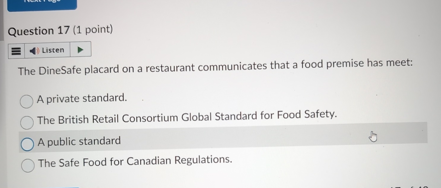  Question 17(1 point) Listen The DineSafe placard on a restaurant communicates