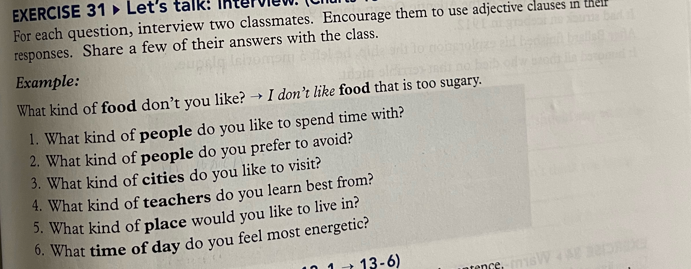  EXERCISE 31 Let's talk: Inte classmates. Encourage them to use adjective