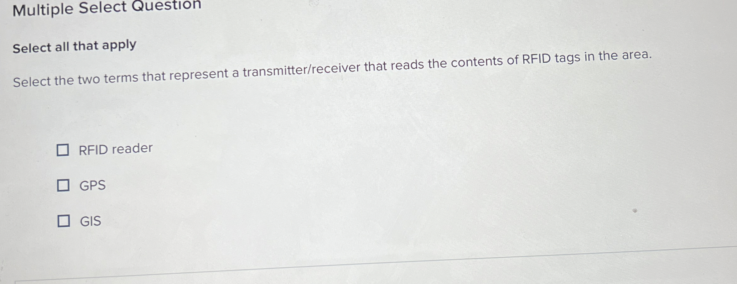  Multiple Select Question Select all that apply Select the two terms