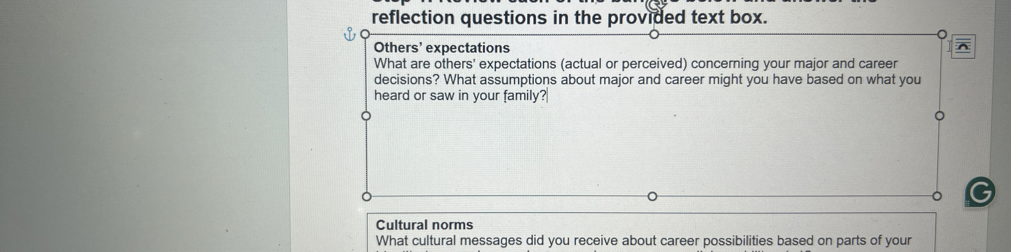  reflection questions in the provided text box. Others' expectations What are