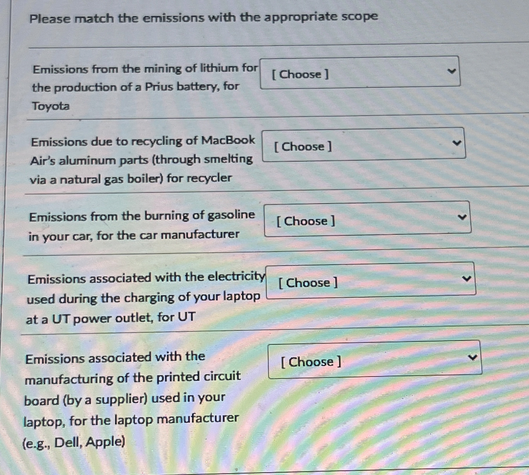  Please match the emissions with the appropriate scope Emissions from the