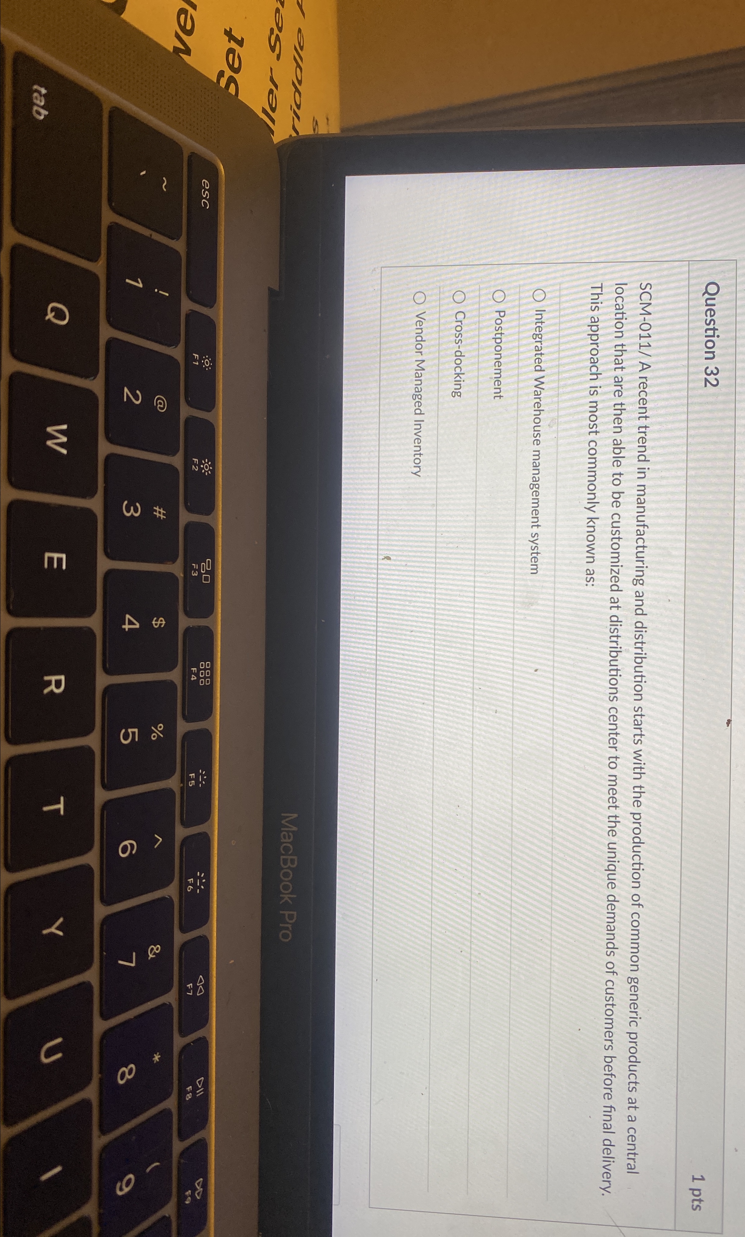  Question 32 1pts SCM-011/ A recent trend in manufacturing and distribution
