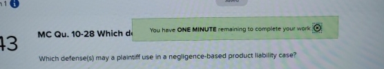  MC Qu.10-28 Which di You have ONE MINUTE remaining to complete