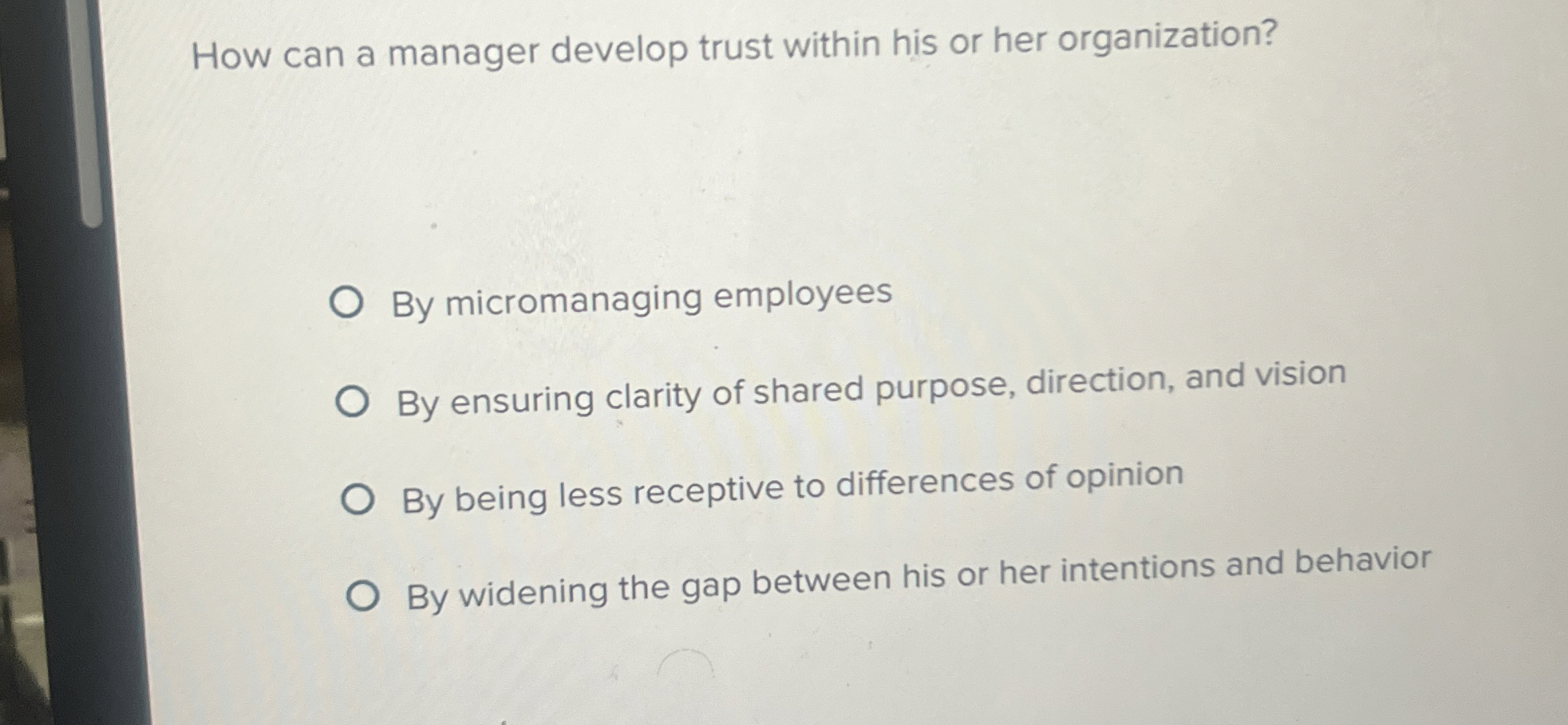  How can a manager develop trust within his or her organization?