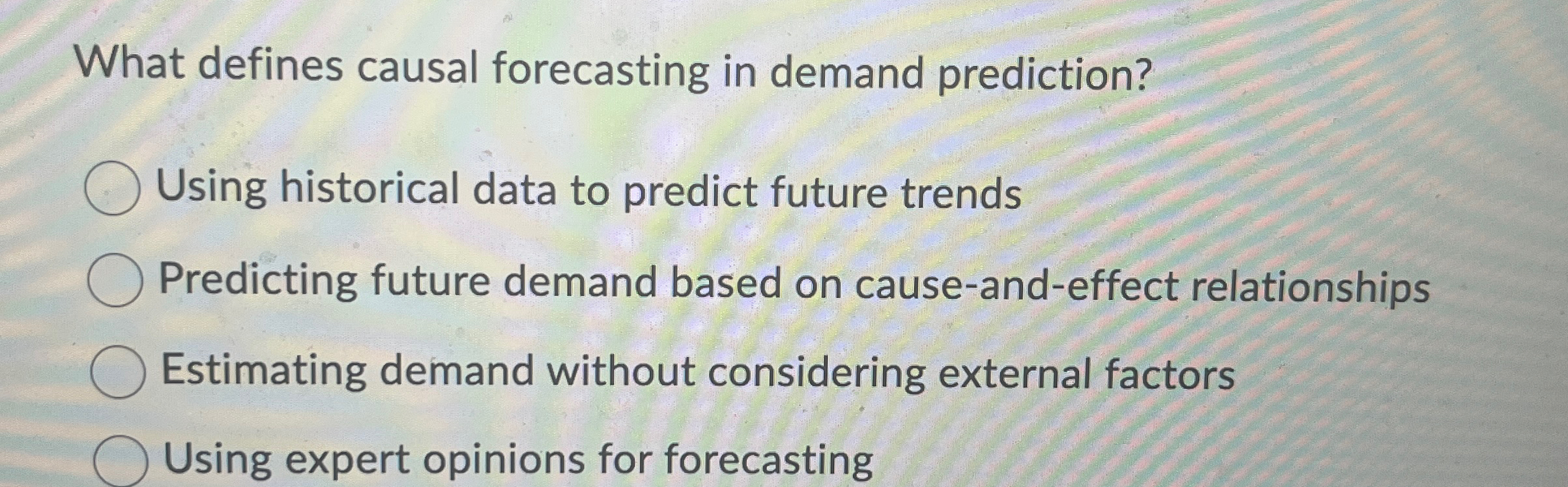  What defines causal forecasting in demand prediction? Using historical data to
