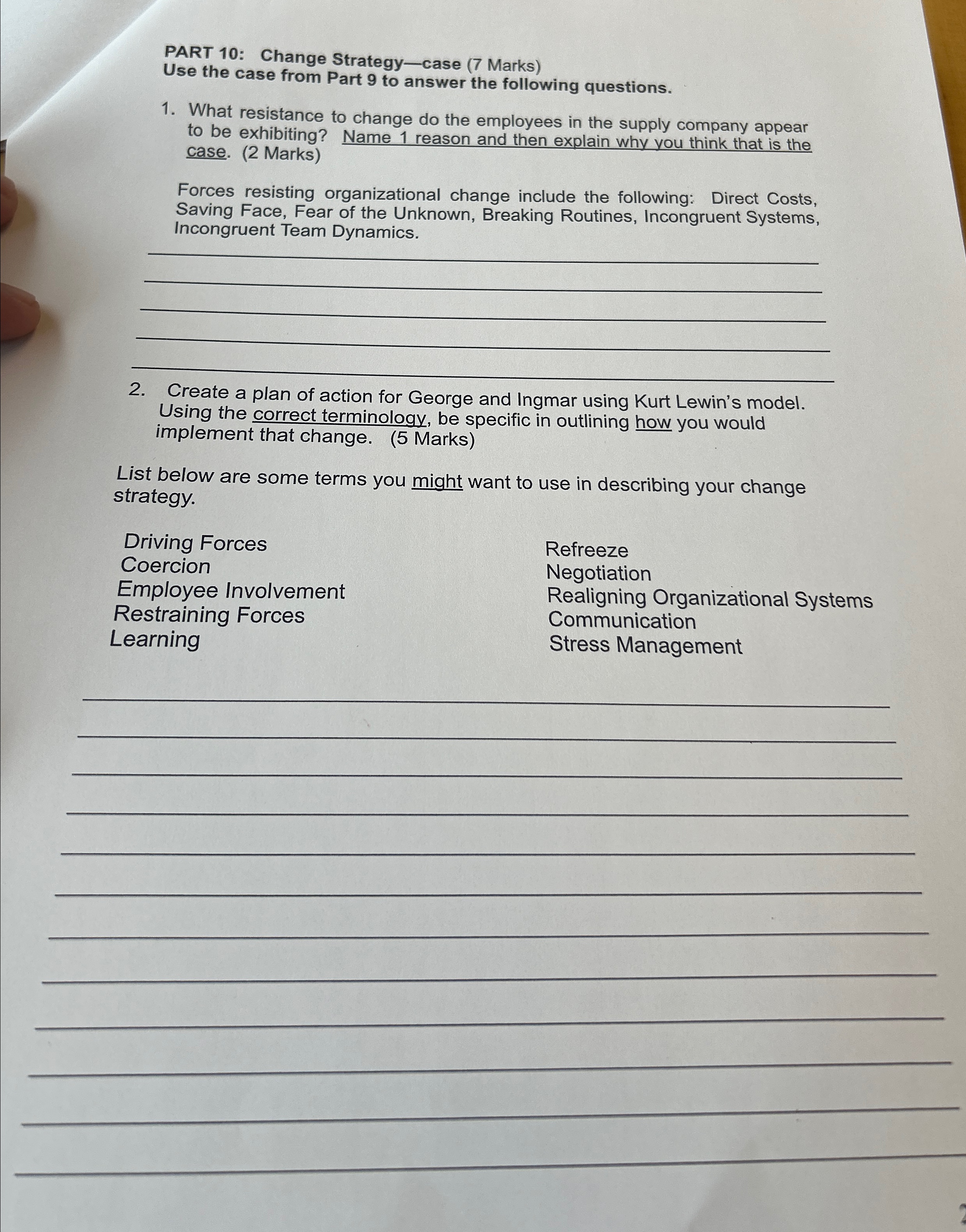  PART 10: Change Strategy-case (7 Marks) Use the case from Part