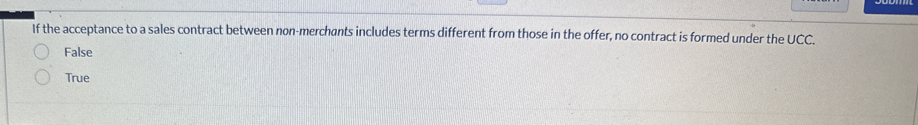  If the acceptance to a sales contract between non-merchants includes terms