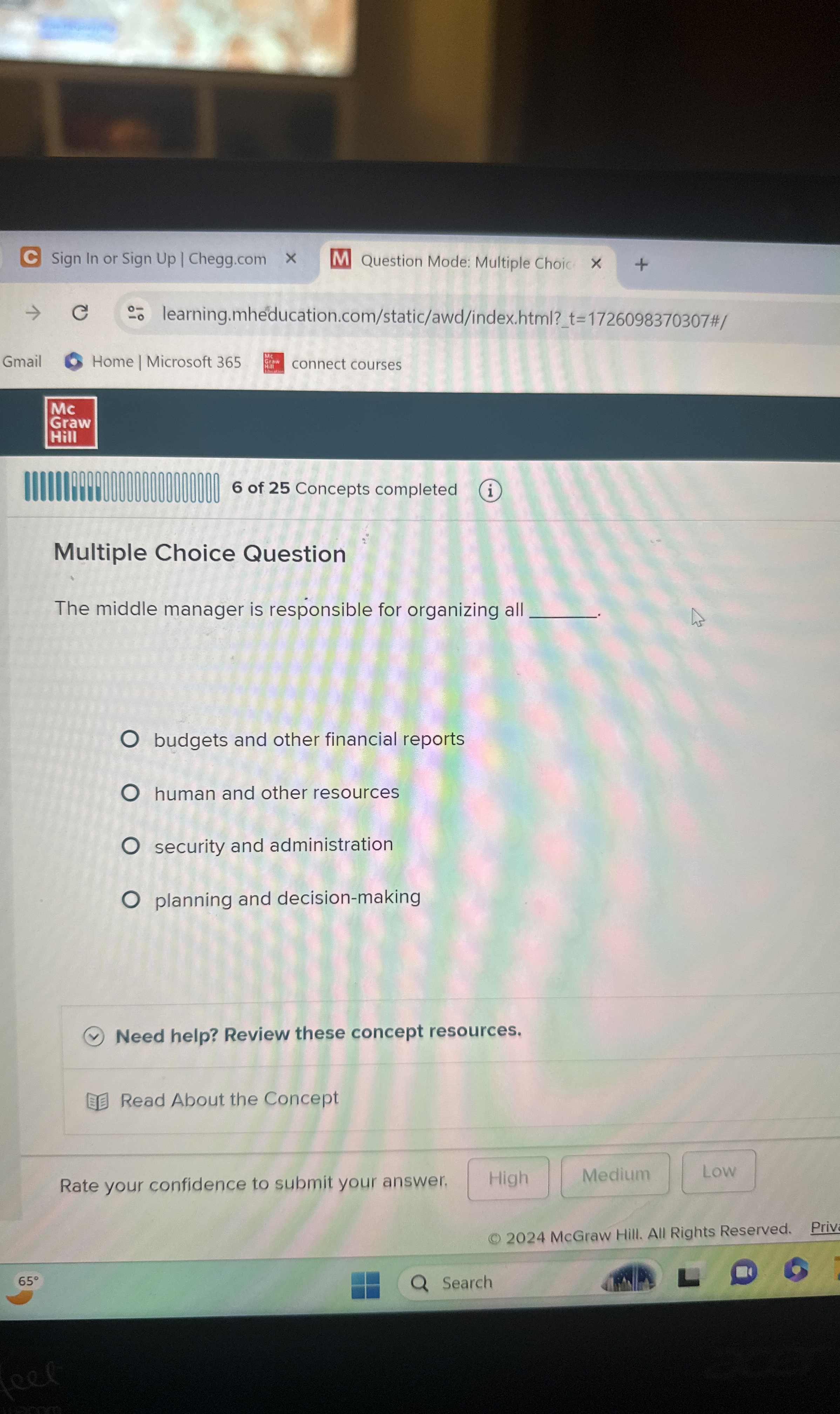  Multiple Choice Question The middle manager is responsible for organizing al